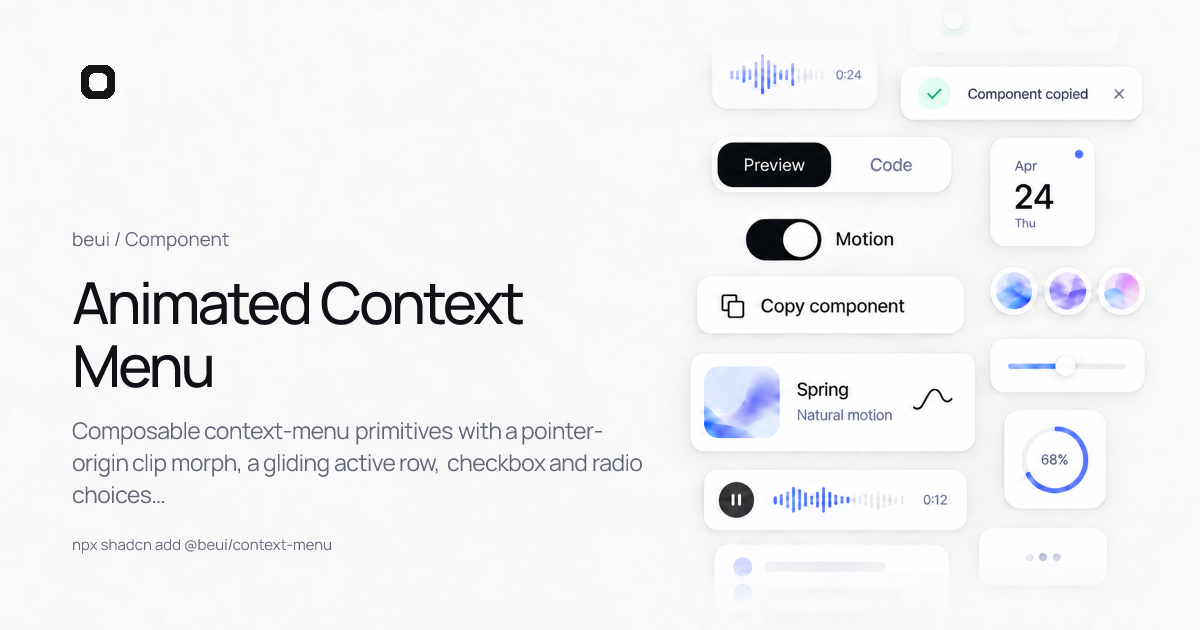 Animated Context Menu · React motion component · beUI