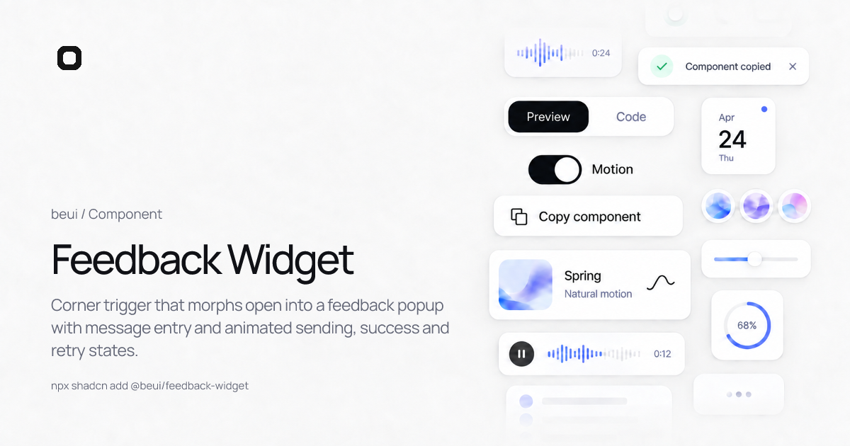 Feedback Widget · React motion component · beUI