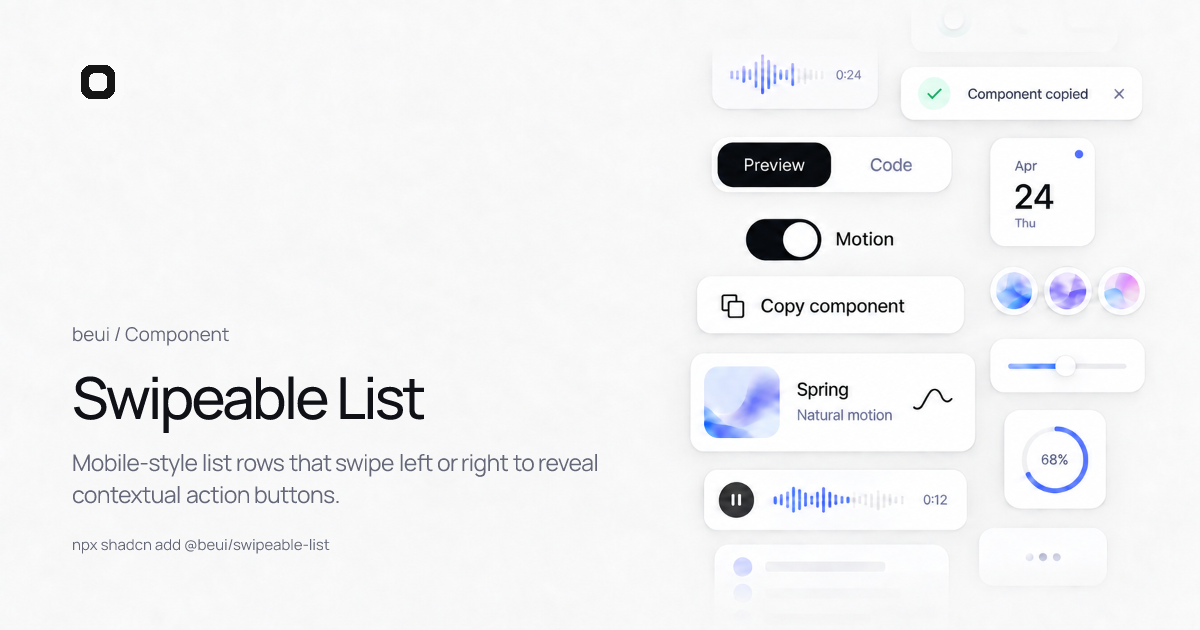 Swipeable List · React motion component · beUI